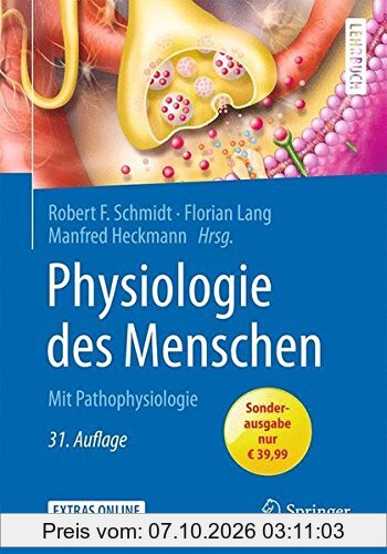 Physiologie des Menschen: Mit Pathophysiologie (Springer-Lehrbuch)