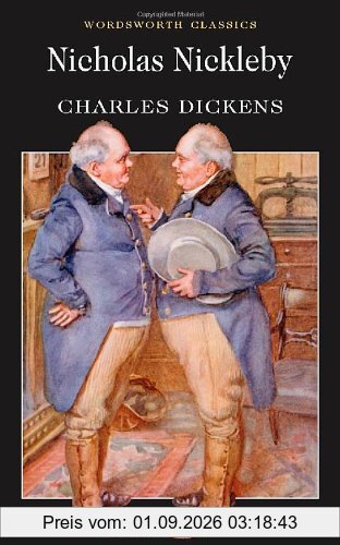 Nicholas Nickleby (Wordsworth Classics)