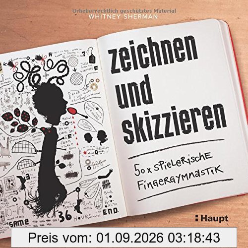 zeichnen und skizzieren: 50 x spielerische Fingergymnastik