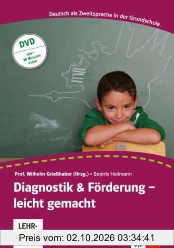Diagnostik & Förderung - leicht gemacht: Deutsch als Zweitsprache. Ein Praxishandbuch mit Video-DVD