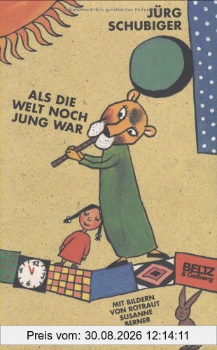 Als die Welt noch jung war