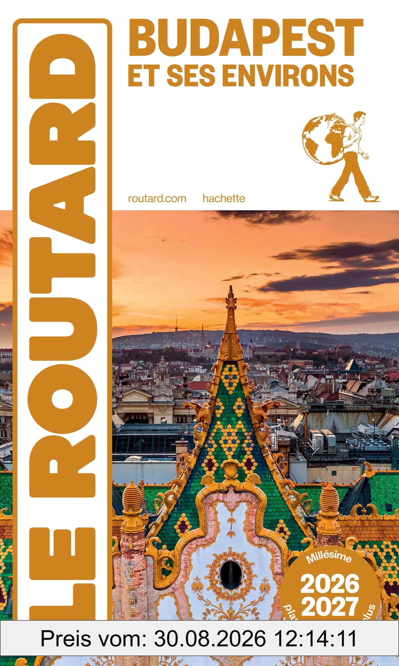 Budapest et ses environs : 2026-2027