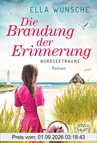 Die Brandung der Erinnerung (Nordseeträume, Band 2)
