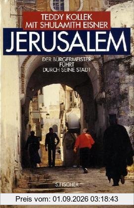 Jerusalem: Der Bürgermeister führt durch seine Stadt