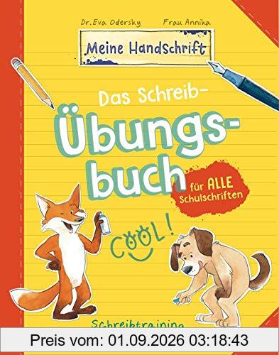 Das Schreib-Übungsbuch für alle Schulschriften: Schreibtraining mit Spaß für Kinder von 8-11 Jahren (Meine Handschrift)