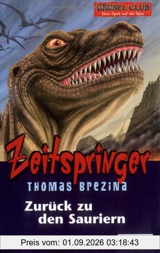 Grusel-Club Zeitspringer, Band 01: Zurück zu den Sauriern: Dem Spuk auf der Spur: BD 23