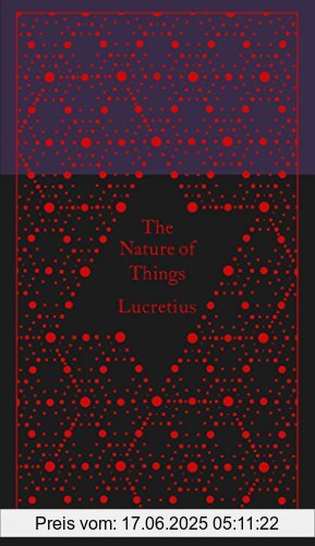 Binding : Gebundene Ausgabe, Edition : Reprint, Label : Penguin Classics, Publisher : Penguin Classics, PackageQuantity : 1, medium : Gebundene Ausgabe, numberOfPages : 480, publicationDate : 2015-02-05, releaseDate : 2015-02-05, authors : Lucretius, translators : Alicia Stallings, languages : english, ISBN : 0141396903