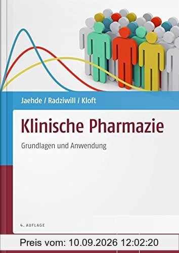 Klinische Pharmazie: Grundlagen und Anwendung