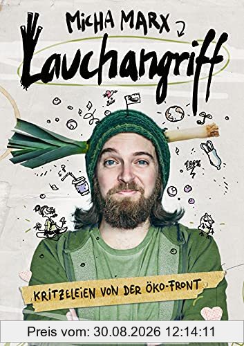 Lauchangriff: Kritzeleien von der Öko-Front | Nachhaltig leben mit Humor. Garantiert vegan und nachhaltig komisch