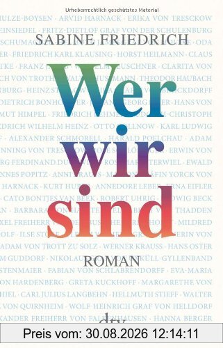 Wer wir sind: Roman