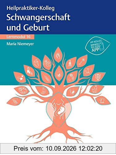 Heilpraktiker-Kolleg - Erkrankungen rund um Schwangerschaft und Geburt - Lernmodul 16