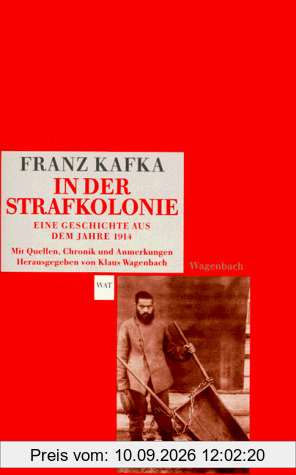 In der Strafkolonie - Eine Geschichte aus dem Jahre 1914