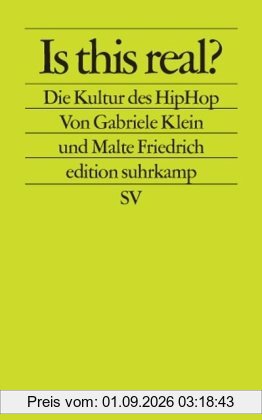 Is this real? Die Kultur des HipHop.