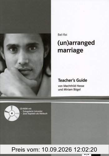 (Un)arranged marriage. Lektüre. Englische Jugendliteratur: (Un)arranged marriage. Teacher's Guide. (Lernmaterialien)