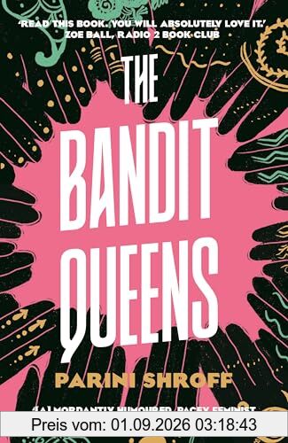The Bandit Queens: Longlisted for the Women's Prize for Fiction 2023