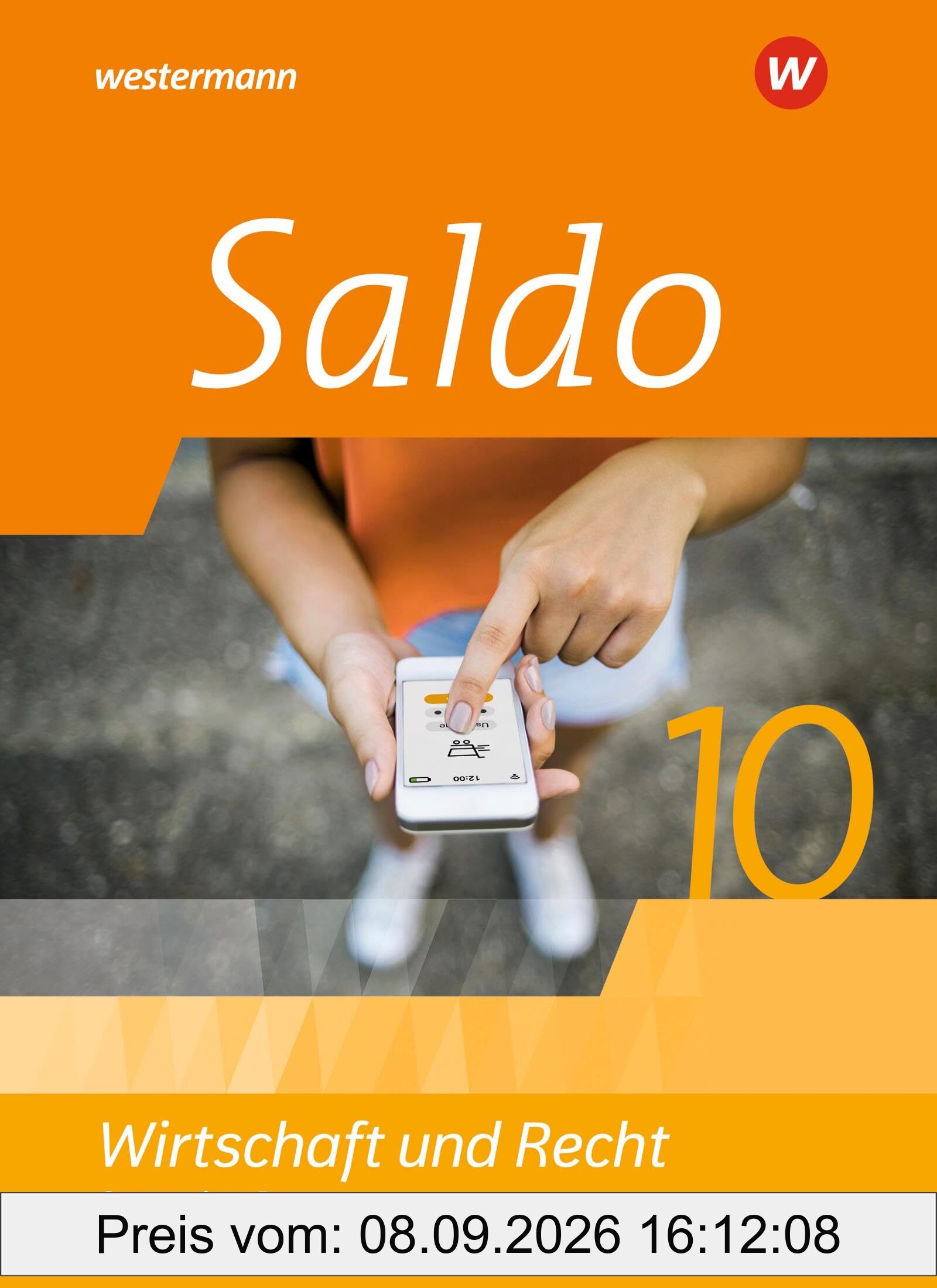 Saldo - Wirtschaft und Recht -Ausgabe 2024 für Gymnasien in Bayern: Schulbuch 10: Ausgabe 2022