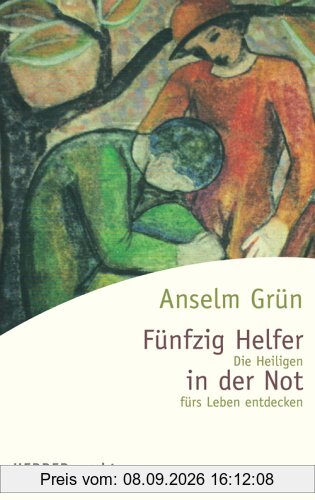 Fünfzig Helfer in der Not: Die Heiligen fürs Leben entdecken