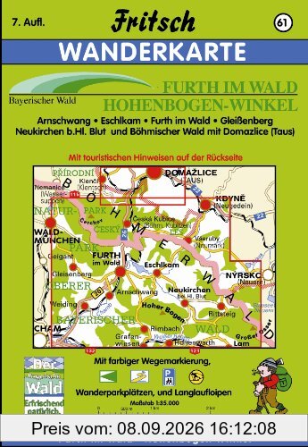 Furth im Wald, Hohen-Bogen-Winkel: Arnschwang, Eschlkam, Furth i. Wald, Gleißenberg, Neukirchen v. Hl. Blut. Böhmerwald mit Domázlice (Taus)