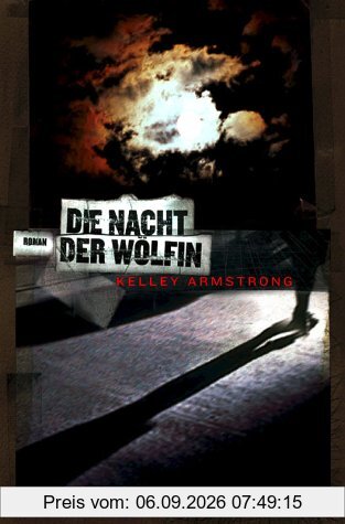 Die Nacht der Wölfin