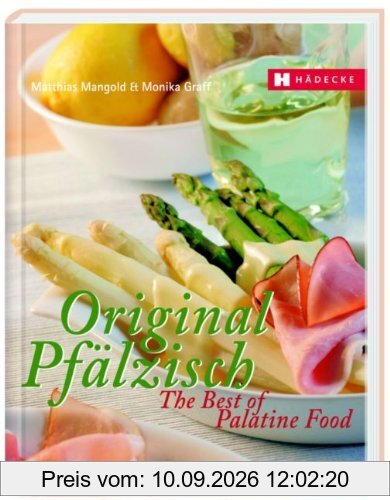 Original Pfälzisch - The Best of Palatine Food
