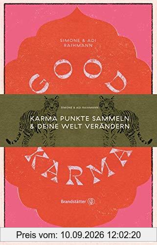 Good Karma: Karma Punkte sammeln & deine Welt verändern