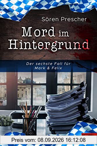 Mord im Hintergrund: Der sechste Fall für Mark & Felix