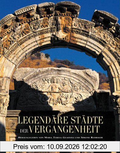 Legendäre Städte der Vergangenheit (Archäologie)