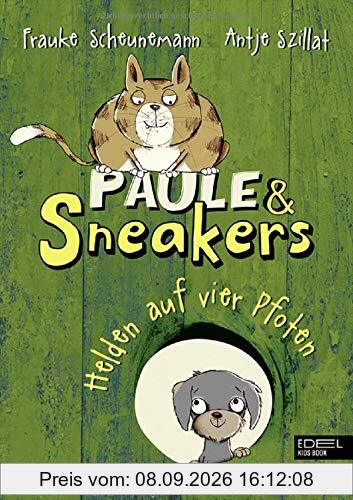 Paule und Sneakers: Helden auf vier Pfoten