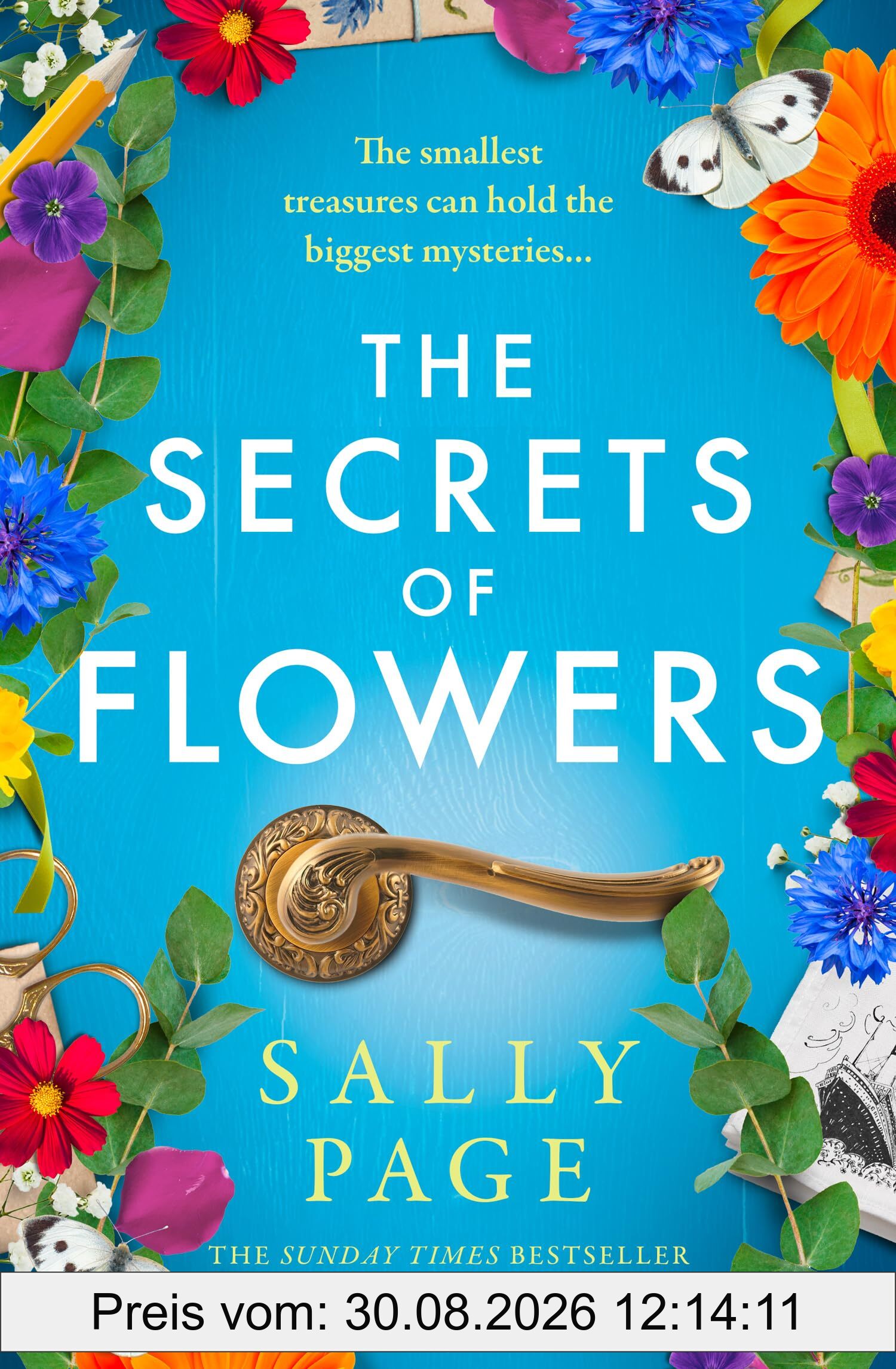 The Secrets of Flowers: A heart-warming new novel for 2024 from the Sunday Times bestselling author of The Keeper of Stories and The Book of Beginnings