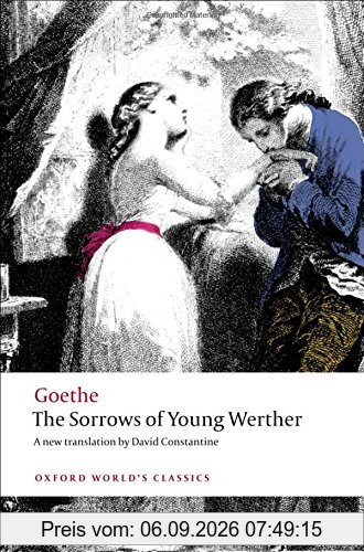 The Sorrows of Young Werther (Oxford World's Classics (Paperback))