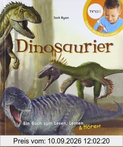 TING: Dinosaurier - Ein Buch zum Lesen, Lernen und Hören