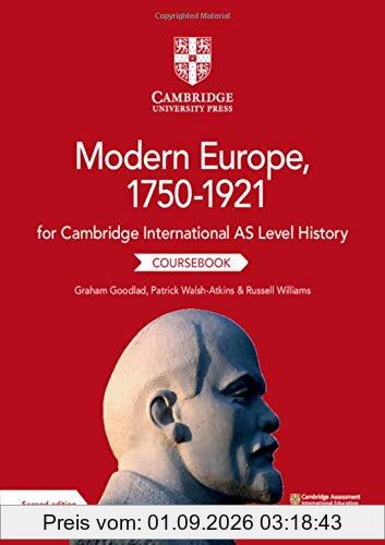 Cambridge International AS Level History Modern Europe, 1750–1921 Coursebook