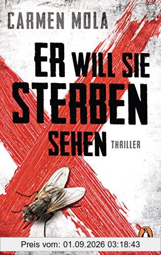 Er will sie sterben sehen: Thriller