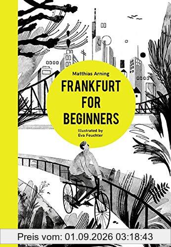 Frankfurt for Beginners