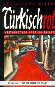 Türkischrot. Bundesausgabe