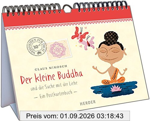 Der kleine Buddha und die Sache mit der Liebe: Ein Postkartenbuch