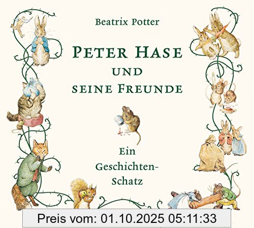 Peter Hase und seine Freunde: Ein Geschichten-Schatz