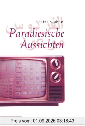 Paradiesische Aussichten