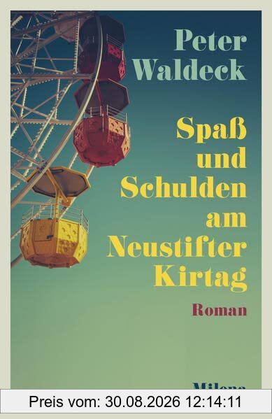 Spaß und Schulden am Neustifter Kirtag: Fühlbuch