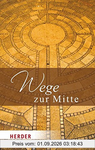 Wege zur Mitte