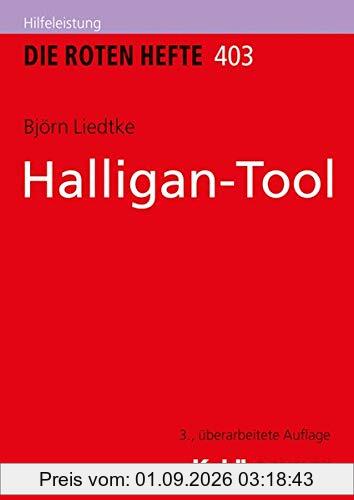 Halligan-Tool (Die Roten Hefte/Gerätepraxis kompakt, Band 403)