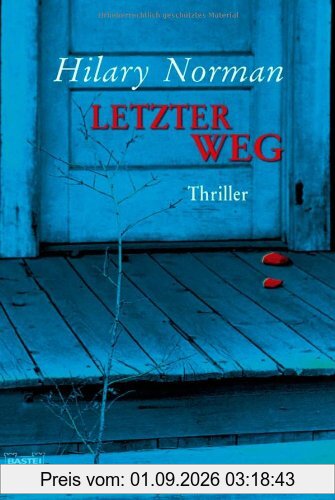 Letzter Weg: Thriller