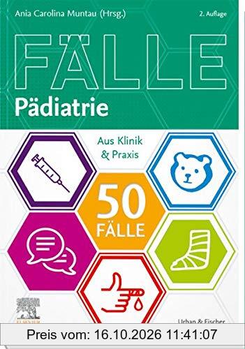 50 Fälle Pädiatrie: Aus Klinik & Praxis