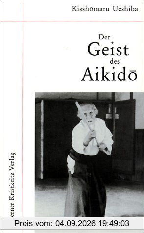 Der Geist des Aikido