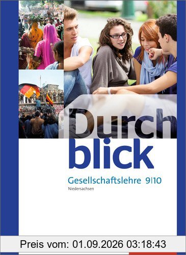 Durchblick Gesellschaftslehre - Differenzierende Ausgabe 2014: Schülerband 9 / 10