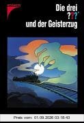 Die drei ??? und der Geisterzug (drei Fragezeichen). Nach Alfred Hitchcock