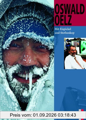 Reihe Bergabenteuer: Mit Eispickel und Stethoskop