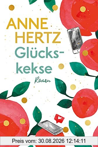 Glückskekse: Roman
