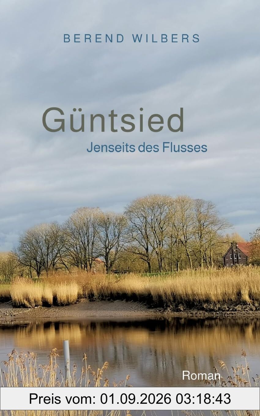 Güntsied: Jenseits des Flusses