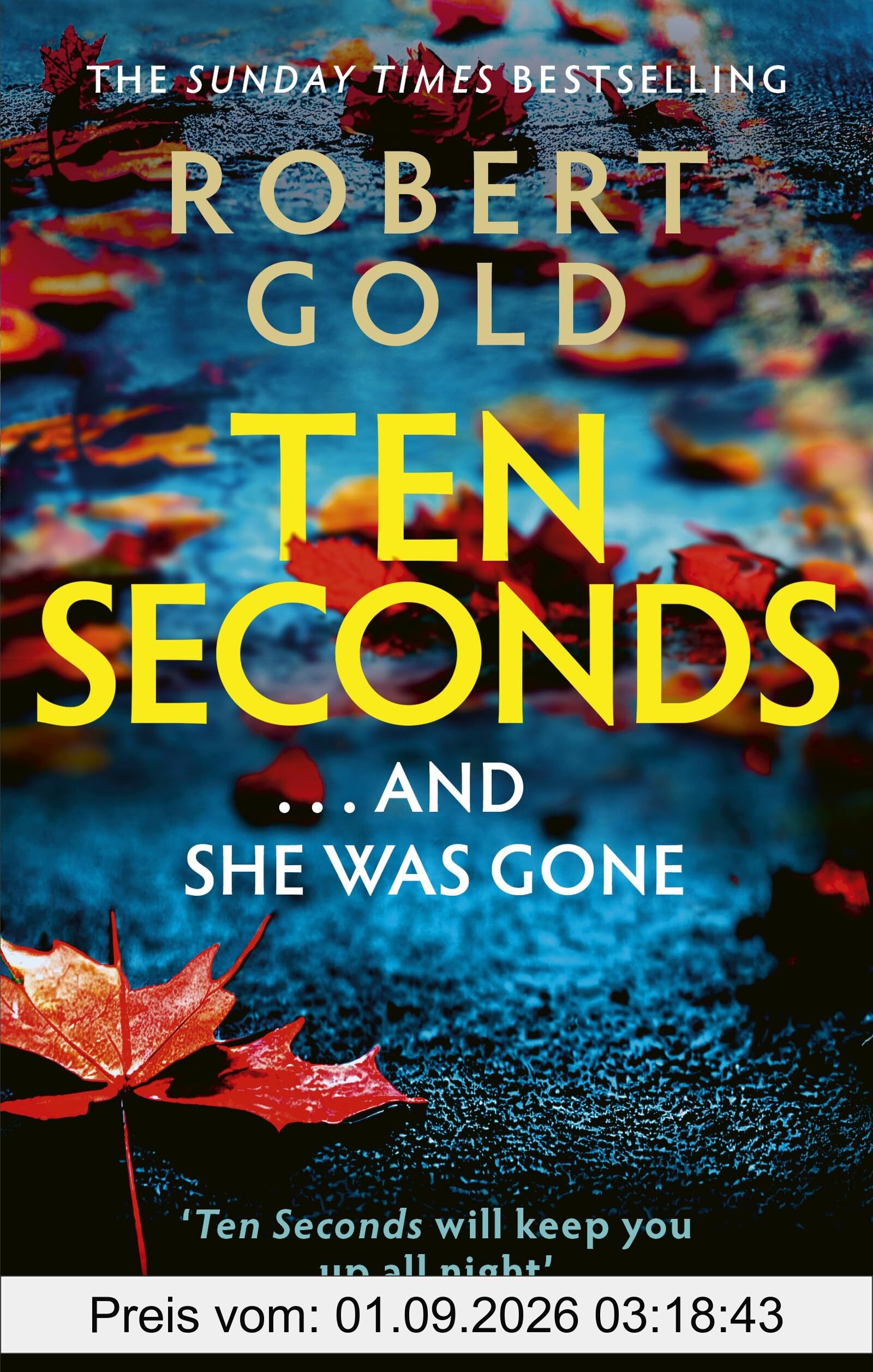 Ten Seconds: 'A gripping thriller that twists and turns' HARLAN COBEN (Ben Harper)